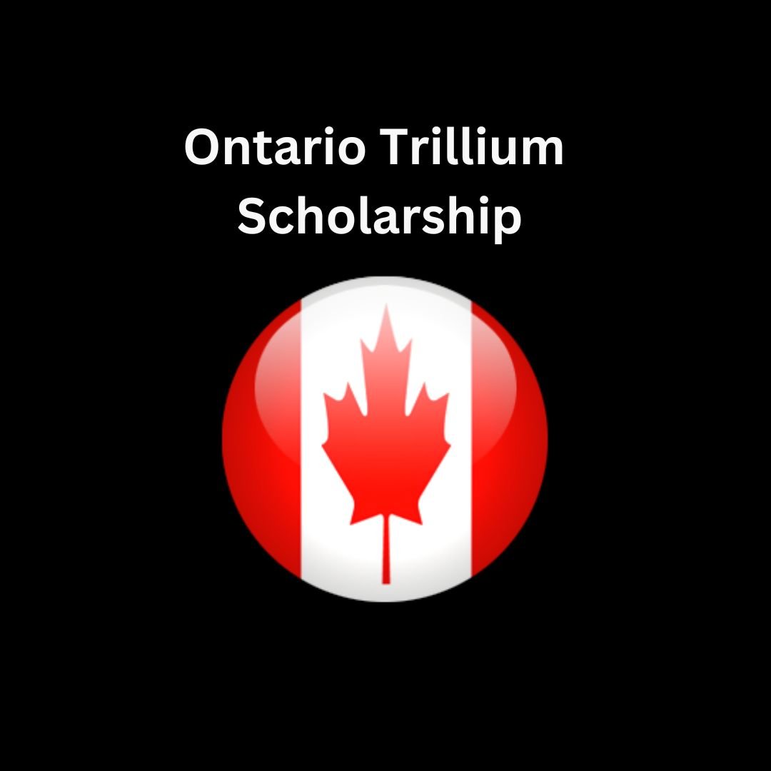 Ontario Trillium Scholarship