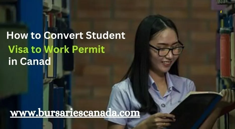 converting student visa to work permit in Canada